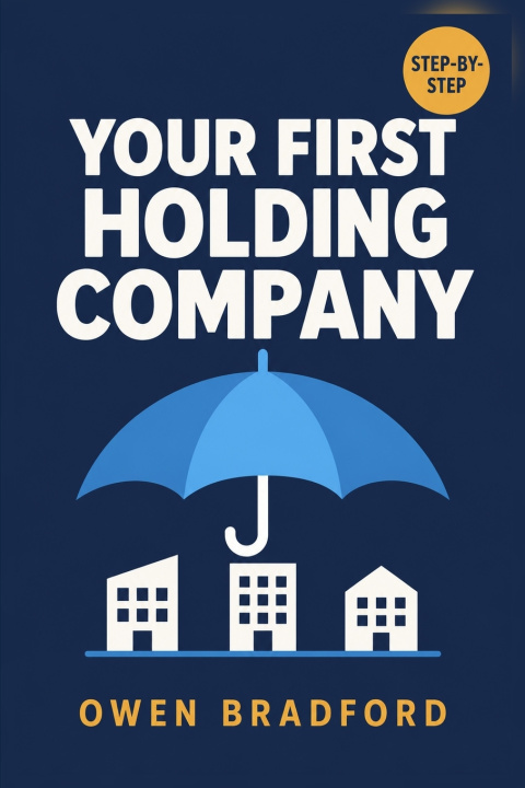 Buch YOUR FIRST HOLDING COMPANY Owen Bradford