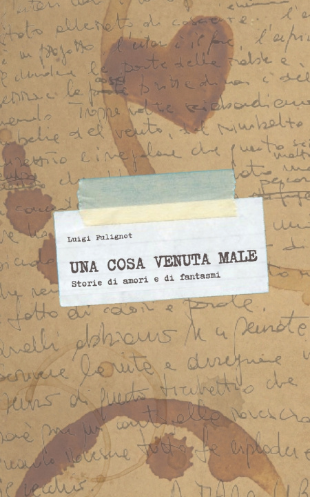 Könyv Una Cosa Venuta Male Luigi FULIGNOT