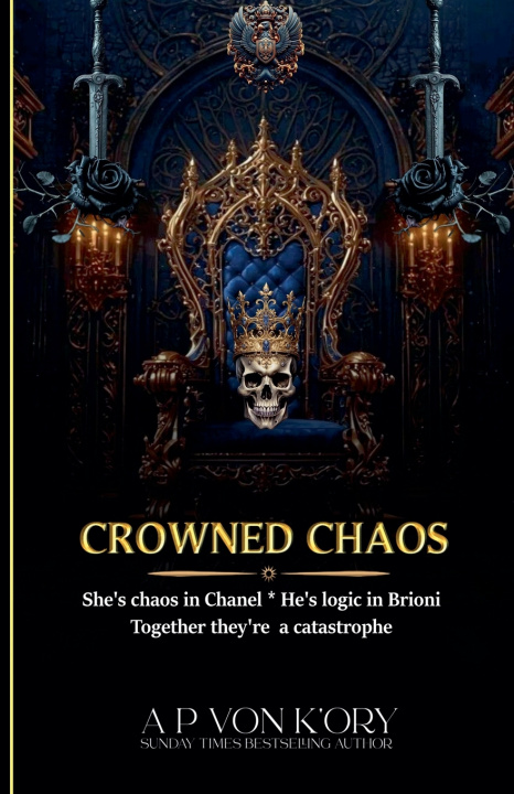 Book Crowned Chaos A P von K'Ory