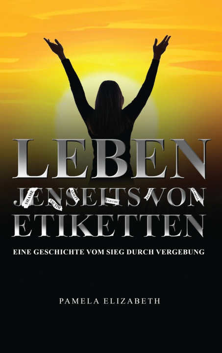Book Leben jenseits von Etiketten Pamela Elizabeth