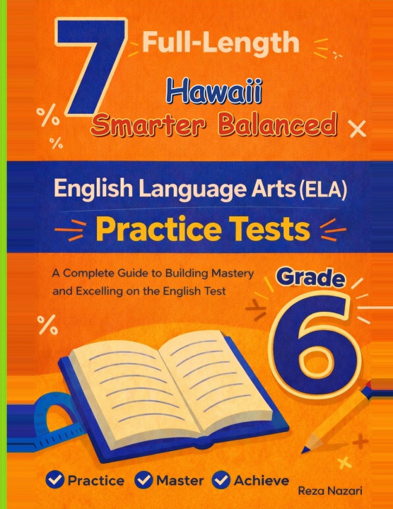 Carte 7 Realistic Hawaii SBAC Grade 6 English Language Arts Practice Tests Reza Nazari