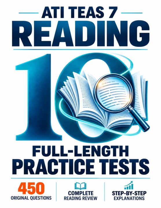 Book 10 Full-Length ATI TEAS 7 Reading Practice Tests Reza Nazari