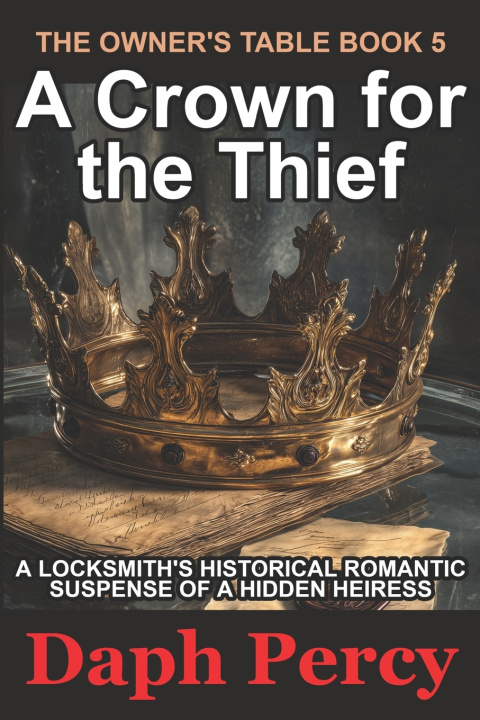 Libro A Crown for the Thief Daph Percy