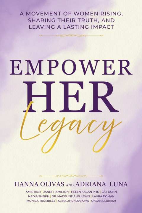 Kniha EmpowerHer Legacy Hanna Olivas
