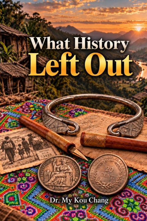 Libro What History Left Out My Kou Chang