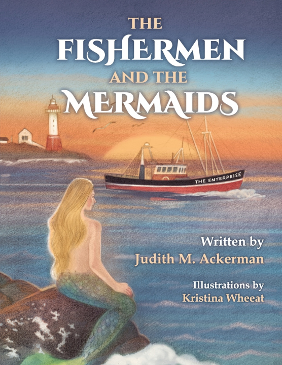 Livro The Fisherman and the Mermaids Judith M. Ackerman