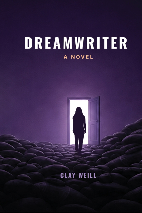 Kniha Dreamwriter Clay C Weill