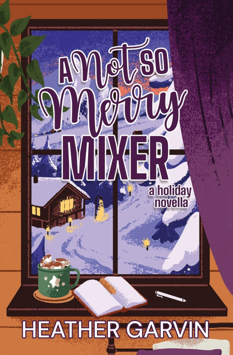 Książka A Not So Merry Mixer Heather Garvin