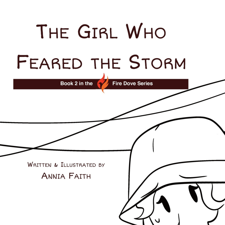 Carte The Girl Who Feared the Storm Annia Faith