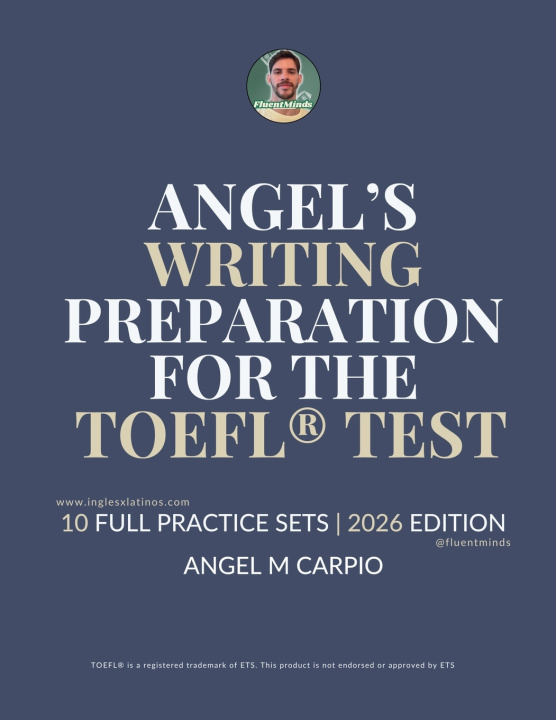 Βιβλίο Angel's Writing Preparation for the TOEFL® Test Angel M Carpio