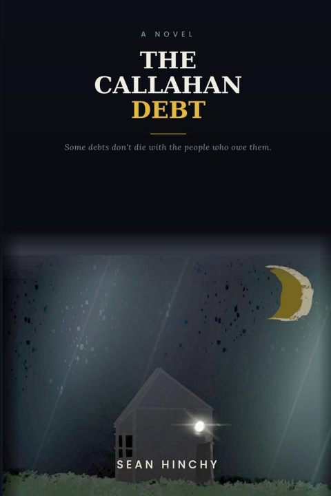 Libro The Callahan Debt Sean M Hinchy