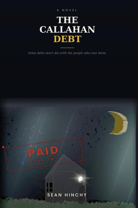 Book The Callahan Debt Sean M Hinchy
