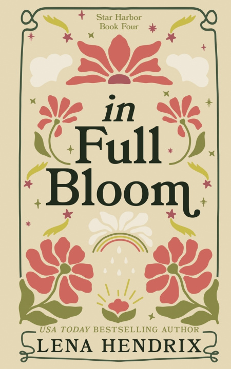 Book In Full Bloom Lena Hendrix