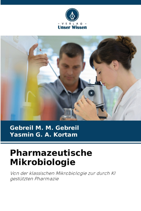 Buch Pharmazeutische Mikrobiologie Gebreil M. M. Gebreil