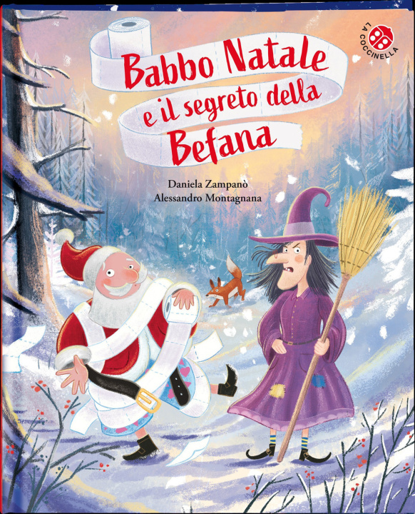 Knjiga Babbo Natale e il segreto della Befana Alessandro Montagnana