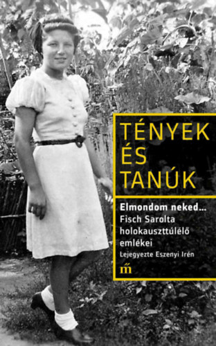 Knjiga Elmondom neked... Fisch Sarolta