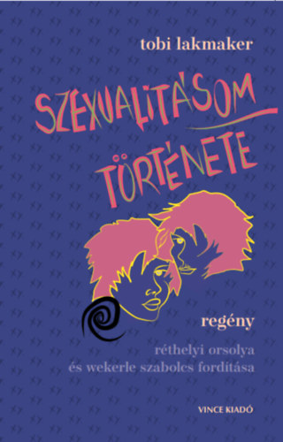 Książka Szexualitásom története Tobi Lakmaker