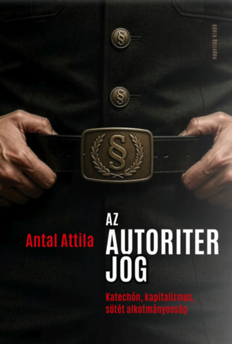Libro Az autoriter jog Antal Attila