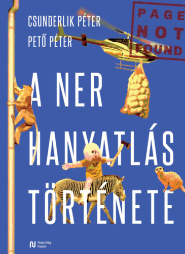 Boek A NER hanyatlástörténete Csunderlik Péter