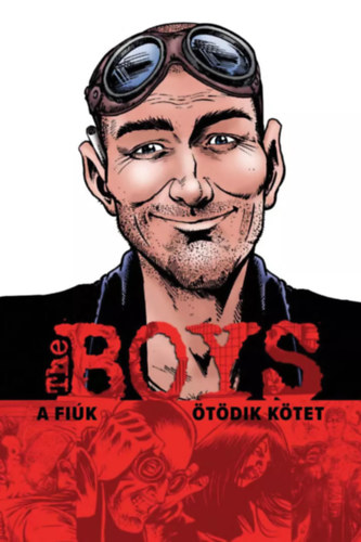 Libro The Boys - A Fiúk 5. kötet Garth Ennis