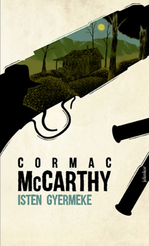 Knjiga Isten gyermeke Cormac McCarthy
