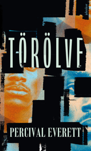 Βιβλίο Törölve Percival Everett