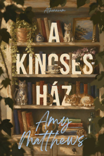 Libro A kincsesház Amy Matthews