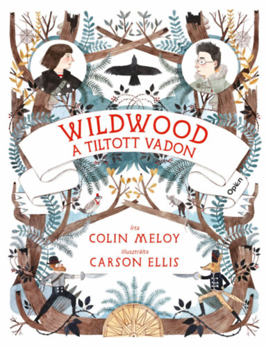 Βιβλίο Wildwood 1. Colin Meloy