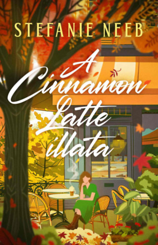 Libro A Cinnamon Latte illata Stefanie Neeb