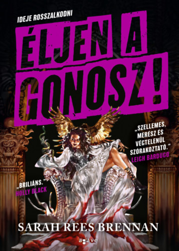 Livro Éljen a gonosz! Sarah Rees Brennan
