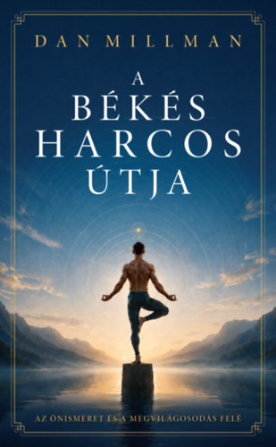 Livro A békés harcos útja Dan Millman