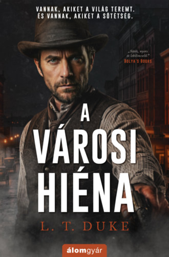 Книга A városi hiéna L. T. Duke