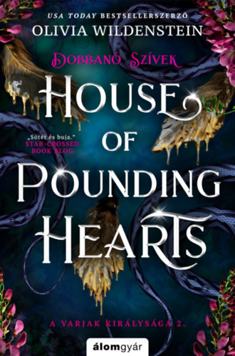 Kniha House of Pounding Hearts - Dobbanó szívek Olivia Wildenstein