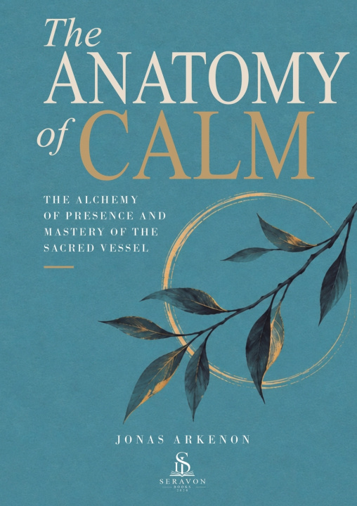 Boek The Anatomy of Calm Jonas Arkenon