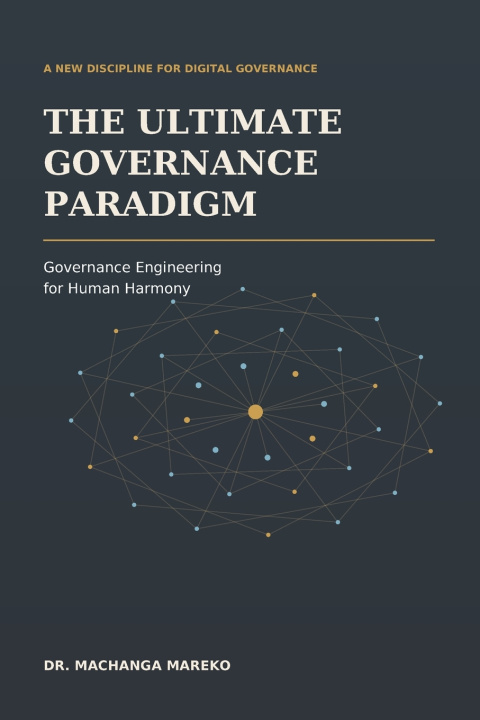 Book The Ultimate Governance Paradigm Machanga Mareko