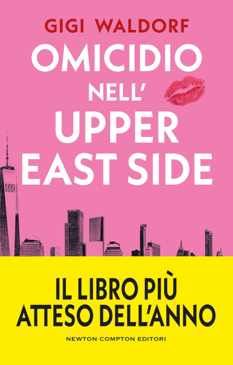Knjiga Omicidio nell'Upper East Side Gigi Waldorf