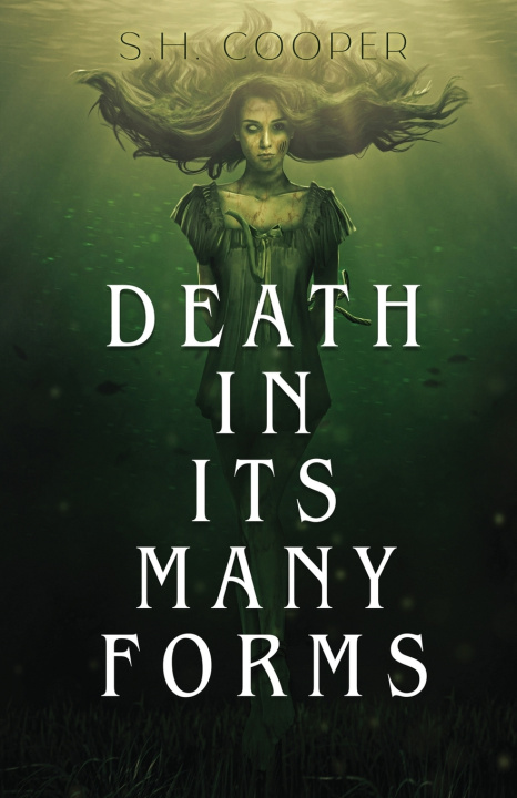 Buch Death in Its Many Forms S.H. Cooper