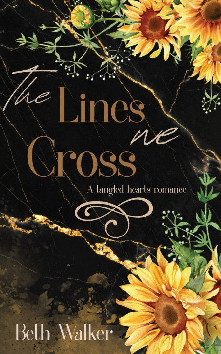 Boek The Lines We Cross - A Why Choose Billionaire Romance Beth Walker