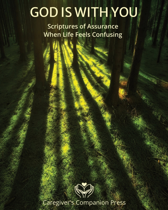 Book God Is With You Caregiver's Companion Press