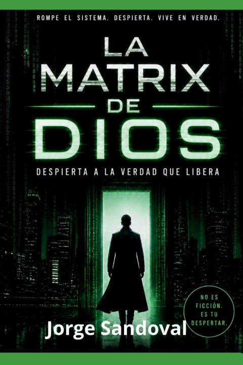 Libro LA MATRIX DE DIOS Jorge Sandoval
