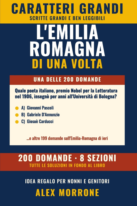 Knjiga L'Emilia-Romagna di una volta Alex Morrone