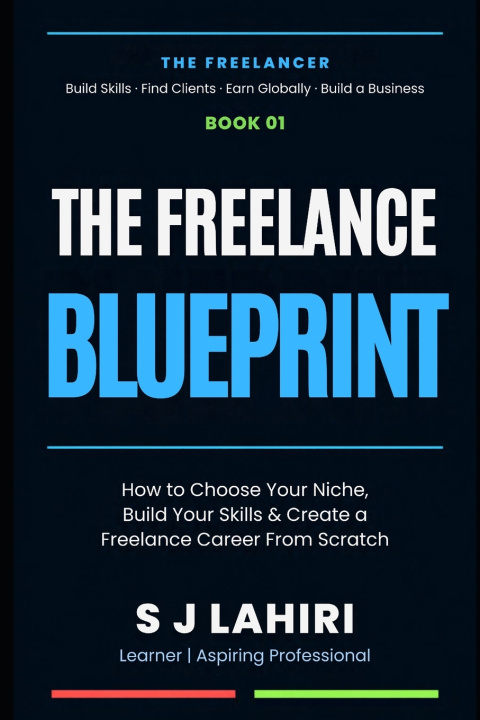 Livro The Freelance Blueprint S J Lahiri