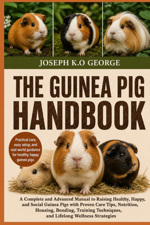 Kniha THE GUINEA PIG HANDBOOK JOSEPH K.O GEORGE