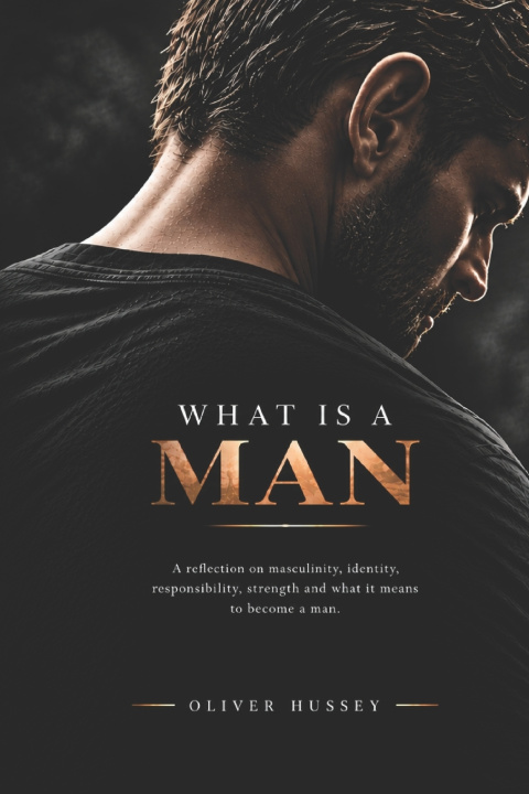 Libro What is a man? Oliver Hussey