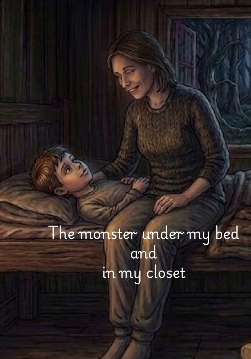 Libro The monster under bed and in my closet Mary House