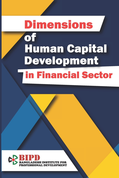 Livro Dimensions of Human Capital Development in Financial Sector Abdul Awwal Sarker
