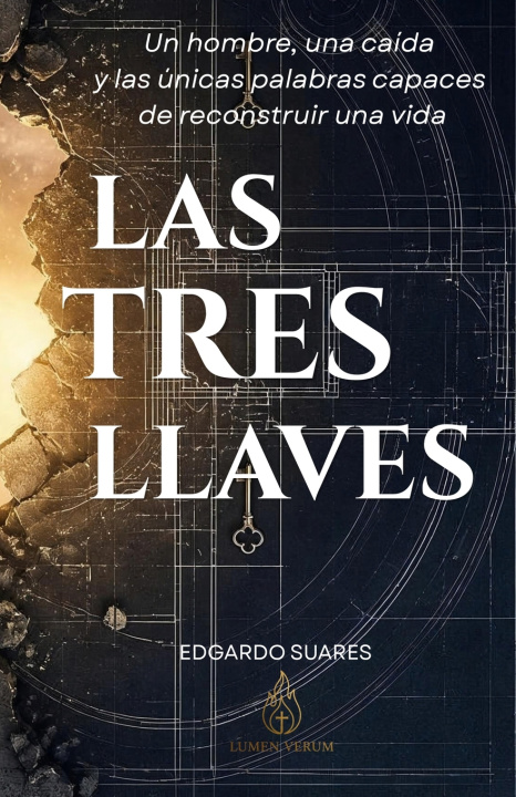 Könyv LAS TRES LLAVES EDGARDO SUARES
