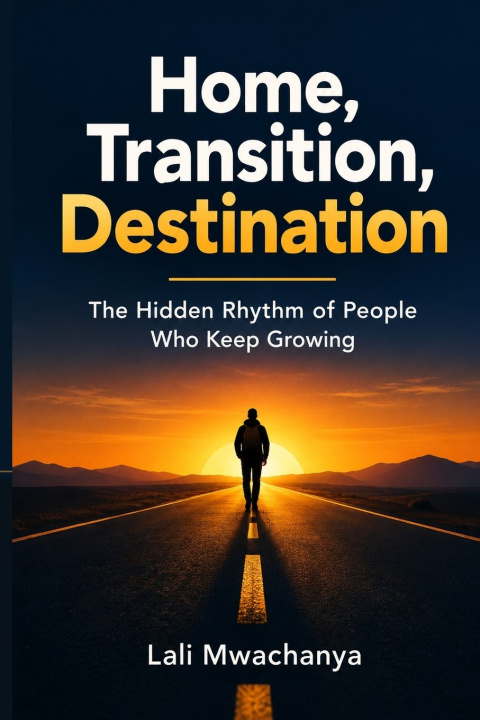 Book Home, Transition, Destination Lali Mwachanya