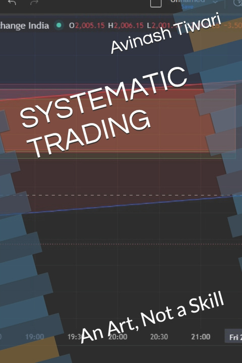 Livro SYSTEMATIC TRADING Avinash Tiwari