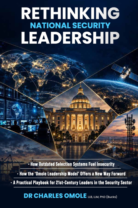 Book RETHINKING NATIONAL SECURITY LEADERSHIP Charles Omole